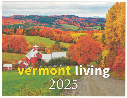 Vermont Living 2025 Wall Calendar