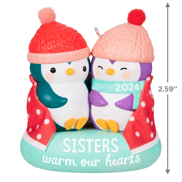 Sisters Warm Our Hearts Ornament